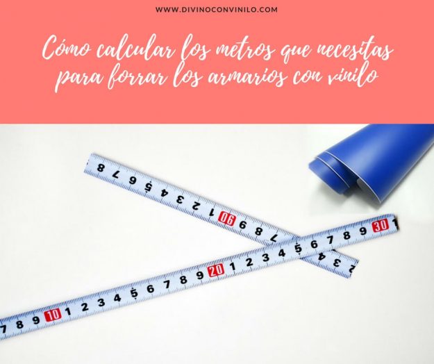 cómo calcular los metros que necesitas para forrar los armarios con vinilo